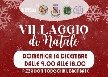 Festività, a Brembate arriva il ‘Villaggio di Natale’