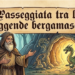 Passeggiata tra le leggende bergamasche: alle Ghiaie di Bonate Sopra uno spettacolo itinerante tra storia e mistero